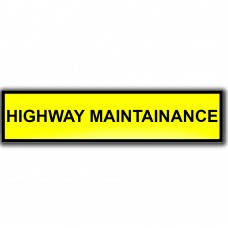 Highway Maintenance Magnetic Sign